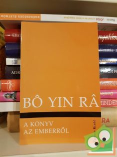 Bó Yin Rá: A könyv az emberről