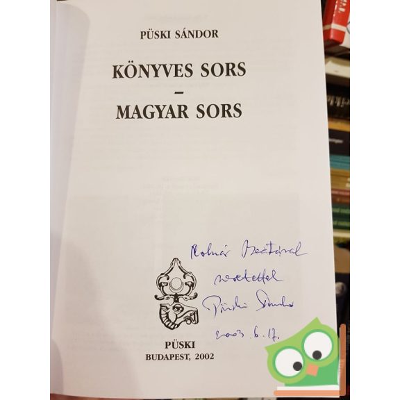 Püski Sándor: Könyves sors, magyar sors
