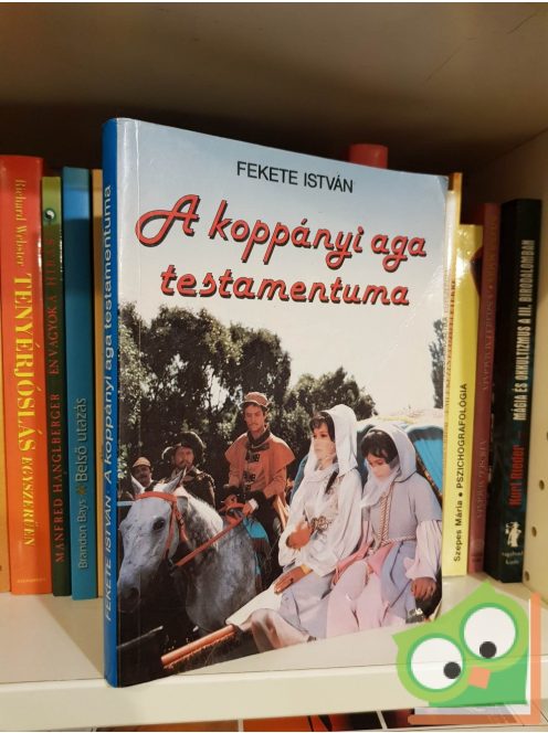 Fekete István: A koppányi aga testamentuma (ritka)
