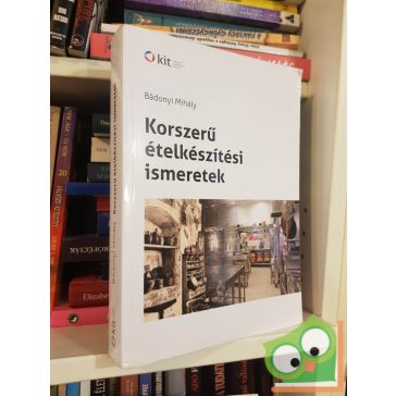   Bádonyi Mihály: Korszerű ételkészítési ismeretek (ritka)