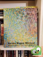 Körmendi Anna (szerk.): Kortárs magyar művészet