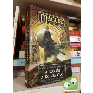   Gáspár András (szerk.): A Kos és a Kobra éve (Manifesztációs háború 2.)