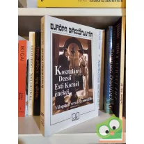   Kosztolányi Dezső: Esti Kornél énekei (Európa Diákkönyvtár)