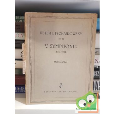   Peter I. Tschaikowsky (op. 64): V. Symphonie in e-moll | Studienpartitur