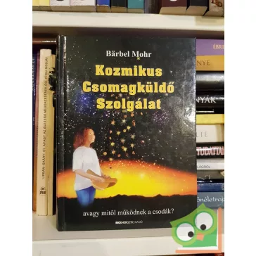 Bärbel Mohr: Kozmikus csomagküldő szolgálat