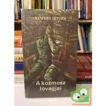 Nemere István: A ​kozmosz lovagjai