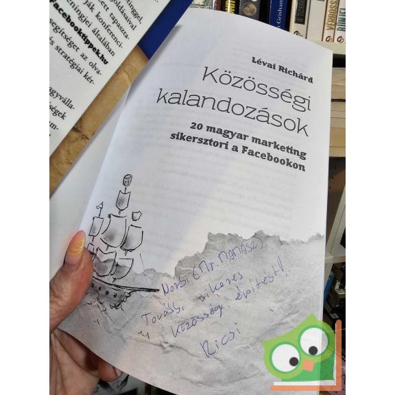 Lévai Richárd: Közösségi kalandozások (dedikált)