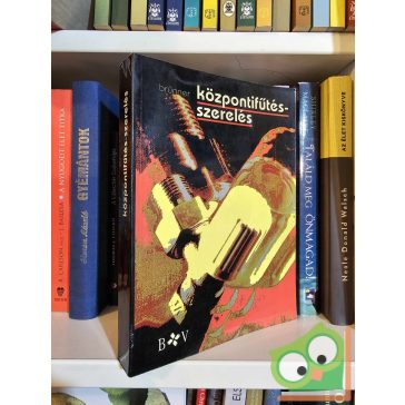 Hans Brünner: Központifűtés-szerelés