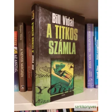Bill Vidal: A titkos számla