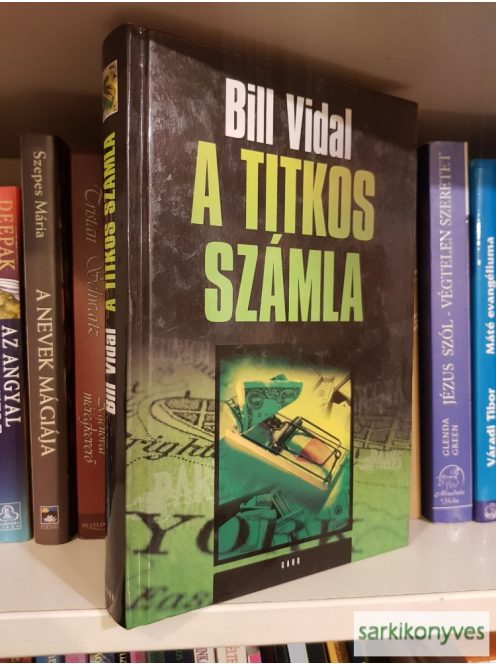 Bill Vidal: A titkos számla