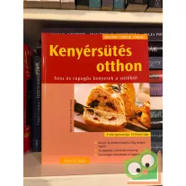   Kristiane Müller-Urban: Kenyérsütés otthon (Könnyen, gyorsan, finomat sorozat)