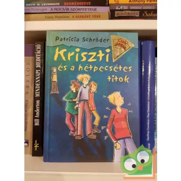   Patricia Schröder: Kriszti és a hétpecsétes titok (Csak lányoknak! 3.)