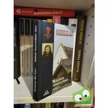 Kosáryné Réz Lola: Különös ismertetőjele nincs