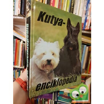 Veress István (szerk.): Kutyaenciklopédia