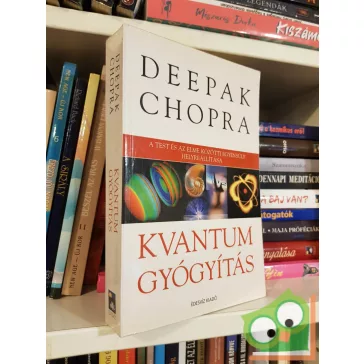 Deepak Chopra: Kvantumgyógyítás (nagyon ritka)