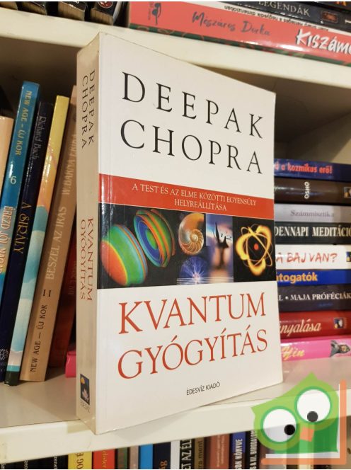 Deepak Chopra: Kvantumgyógyítás (nagyon ritka)