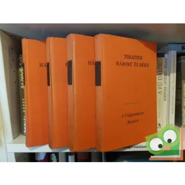   Lev Tolsztoj: Háború és béke (A Világirodalom Remekei) (4 kötet együtt)