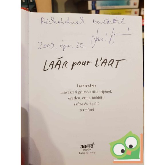 Laár András: Laár Pour L'art (dedikált)