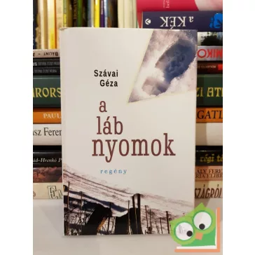 Szávai Géza: A lábnyomok