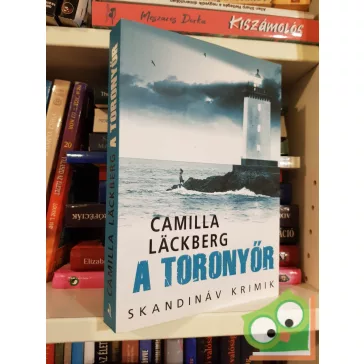   Camilla Läckberg: A toronyőr (Fjällbacka 7.) (Skandináv krimik)
