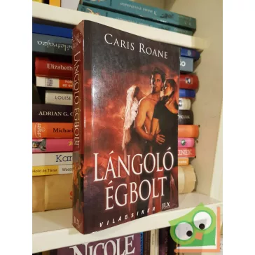Caris Roane: Lángoló égbolt