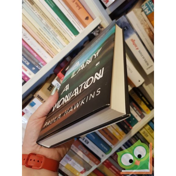 Paula Hawkins: A lány a vonaton