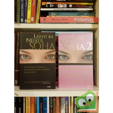 Betty Mahmudi - William Hoffer: Lányom nélkül soha 1-2.