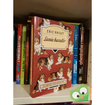 Eric Knight: Lassie hazatér  (Talentum diákkönyvtár)