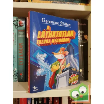   Geronimo Stilton: A láthatatlan tolvaj nyomában (Szuperegerek 4.) (ritka)