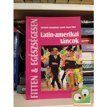   Gertrude Krombholz, Astrid Haase-Türk: Latin amerikai táncok