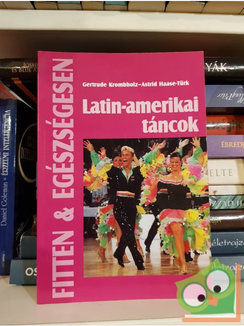 Gertrude Krombholz, Astrid Haase-Türk: Latin amerikai táncok