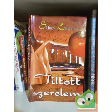 Sidney Lawrence: Tiltott szerelem