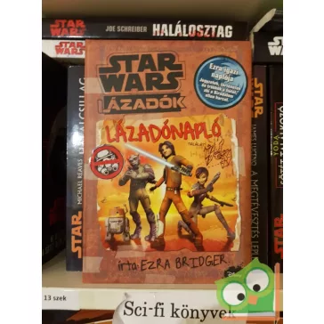 Daniel Wallace: Star Wars: Lázadók: Lázadónapló