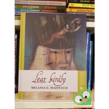 Melania G. Mazzucco: Lear király