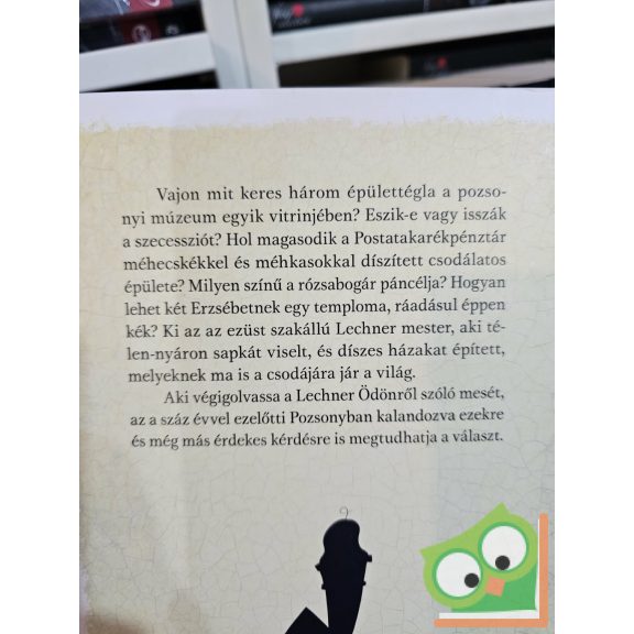 B. Mánya Ágnes: Lechner - Pozsonyi mesék (Újszerű, ritka)