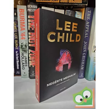 Lee Child: Megérte meghalni (Jack Reacher 15.)