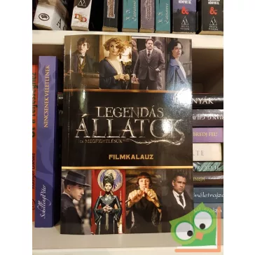   Michael Kogge: Legendás állatok és megfigyelésük – Filmkalauz