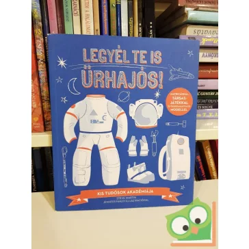   Steve Martin: Legyél Te is űrhajós! (Kis tudósok akadémiája)