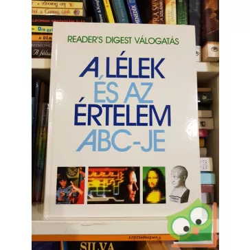   Edmund H. Harvey, Harriet Brow: A lélek és az értelem ABC-je (Reader's Digest)