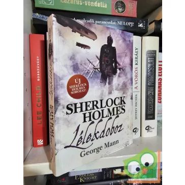 George Mann: Lélekdoboz (Sherlock Holmes 3.)