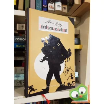 Méhes György: Leleplezem a családomat