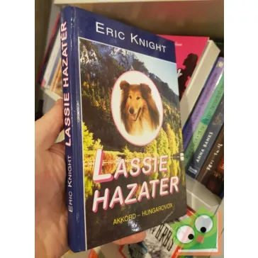 Eric Knight: Lassie ​hazatér