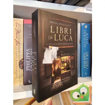   Mikkel Birkegaard: Libri di Luca - A felolvasók társasága (újszerű)