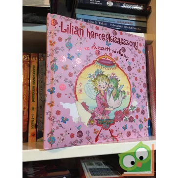   Monika Finsterbusch: Lilian hercegkisasszony és az elveszett sárkány