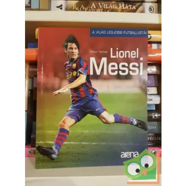 Misur Tamás: Lionel Messi