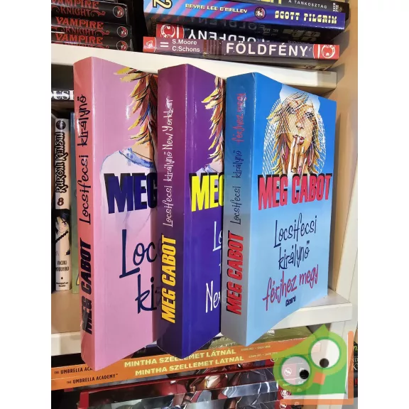 Meg Cabot: Locsifecsi királynő I-III.