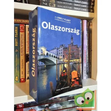  Simonis - Garwood - Hardy - Owen - Roddis - Williams: Olaszország (Lonely Planet)