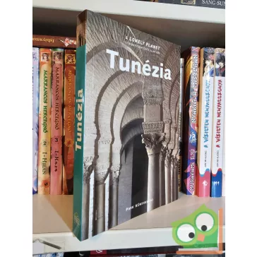 Anthony Ham - Abigail Hole: Tunézia (Lonely Planet)