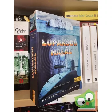   George Wallace - Don Keith: Lopakodó halál (Hard Selection)