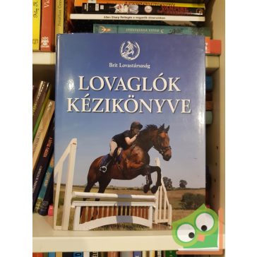 Békési József (szerk.): Lovaglók kézikönyve (ritka)